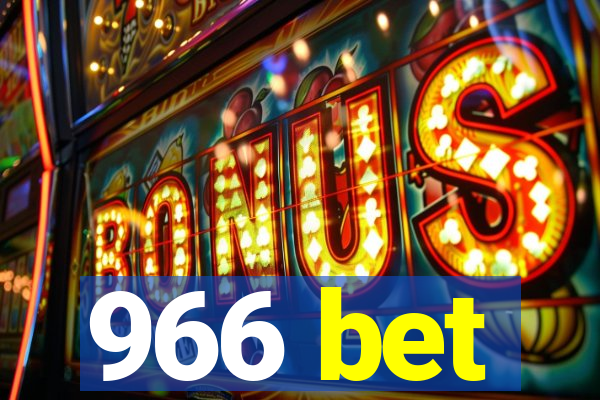 966 bet